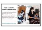 Best Cosmetic Dentist Philadelphia Delivering Beautiful Smiles