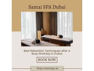 Enjoy a Peaceful Massage Experience in the Heart of Dubai