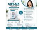 Ciplox Eye/Ear Drops (Ciprofloxacin)| Online Generic Medicine