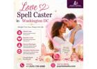 Best Love Spell Caster in Washington DC – Arjun Badra