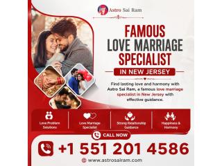 Famous Love Marriage Specialist in New Jersey