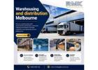 Warehousing and distribution Melbourne