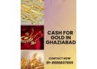 Which Gold Buyer In Ghaziabad Offers Instant Cash for Gold?