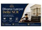 Why Consult a Divorce Lawyer Delhi NCR for Matrimonial Disputes? 