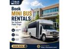 Book Mini Bus Rentals for School Field Trips