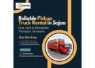 Reliable Pickup Truck Rental in Sajaa