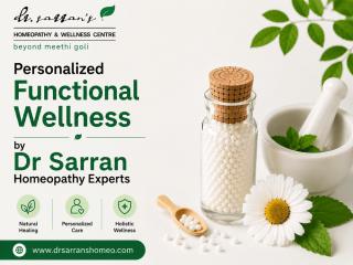 Personalized Functional Wellness by Dr Sarran Homeopathy Experts