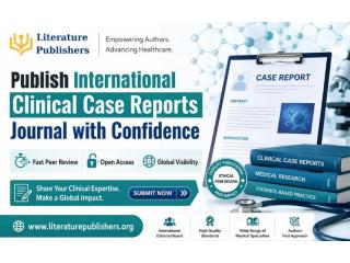 Publish International Clinical Case Reports Journal with Confidence