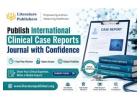Publish International Clinical Case Reports Journal with Confidence