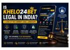 Is Khelo24bet Legal in India? 2026 Guide