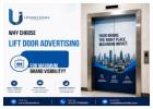 Why Choose Lift Door Advertising for Maximum Brand Visibility?