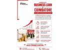 Looking for a Business Loan in Coimbatore to Grow Your Business Faster?