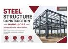 Everything You Need to Know About Steel Structure Construction in Bangalore 