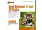 ???? Junk Removal in Nad Al Sheba! ???? | Call +971528382668 Today!