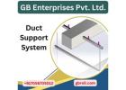 Reliable Duct Support System Manufacturer | GB Enterprises Pvt. Ltd.