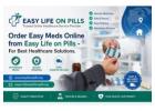 Order Easy Meds Online from Easy Life on Pills - For Best Healthcare Solutions.