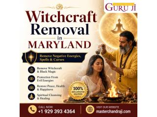 Trusted Witchcraft Removal in Maryland - Master Chandra Guruji
