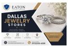 What Makes Dallas Jewelry Stores Stand Out for Modern Buyers
