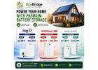 Premium Home Battery Storage – Save More on Your Energy Bills!