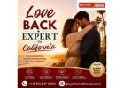 Trusted Love Back Expert in California - Psychic Rudra