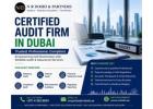 Certified Audit Firm in Dubai for UAE Businesses