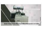 Solar Duty Transformers Manufacturers in India