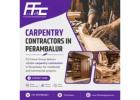 Carpentry Contractors in Perambalur