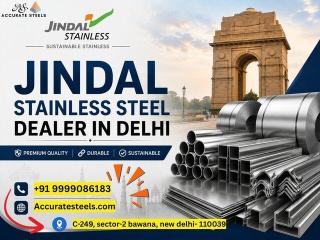 Jindal Stainless Steel Dealer In Delhi l Wholesale Rates