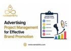 Advertising Project Management for Effective Brand Promotion