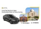 Local Taxi Service in Agra - Cab Booking & Outstation Cabs