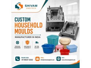 Custom Household Moulds Manufacturer in India - Shivam Engitech
