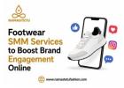 Footwear SMM Services to Boost Brand Engagement Online