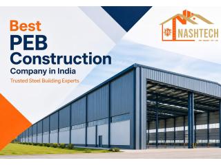 Best PEB Construction Company in India | Trusted Steel Building Experts