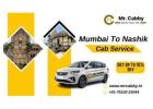 Mumbai to Nashik Cab Service with Affordable Taxi Fare