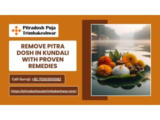 Remove Pitra Dosh In Kundali With Proven Remedies