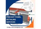 Get Best Precast Panel Detailing Services At Affordable Cost in the USA