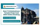 Best Trimbakeshwar Temple Pooja Cost With Online Booking			
