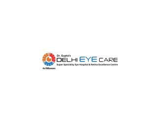 Advanced Squint Treatment in Delhi | Delhi Eye Care
