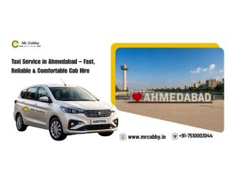 Taxi Service in Ahmedabad – Hassle-Free Cab Booking