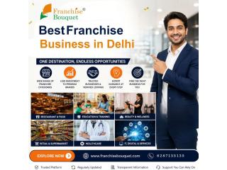 Best Franchise Business in Delhi