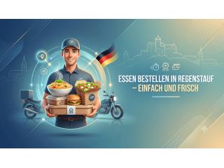Essen bestellen in Regenstauf – einfach und frisch