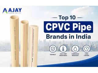 Top 10 CPVC Pipe Brands in India