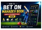 How to Bet on Mahadev Book Guide 2026