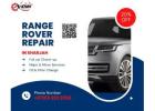 RANGE ROVER And DEFENDER REPAIR CENTER IN SHARJAH UAE