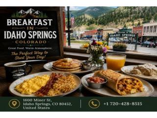 Idaho Springs Breakfast: Start Your Day with Delicious Food