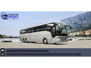 Affordable Beaumont Charter Bus Rental for Every Occasion