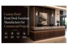 Custom Hotel Front Desk Furniture Manufacturer for Commercial Projects