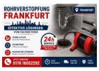 Rohrverstopfung Frankfurt – 24h Hilfe bei jeder Verstopfung