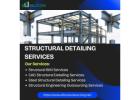 Best Structural Detailing Services Starting at $15/hr
