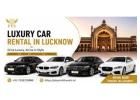 Book Luxury Car Rental in Lucknow with Driver